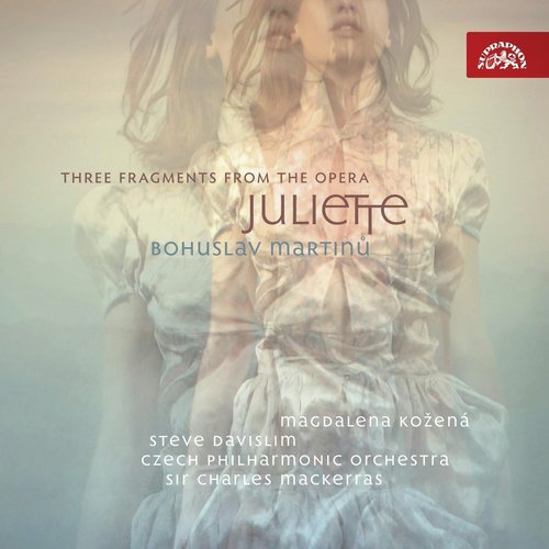 Martinů: Suite from the Opera Juliette, Three Fragments from the Opera Juliette_poster_image