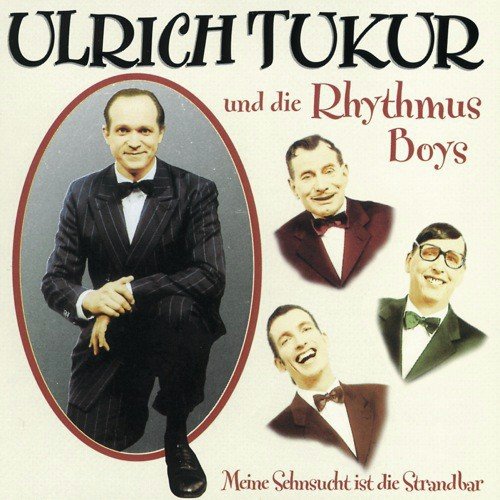 Ulrich Tukur Und Die Rhythmus Boys