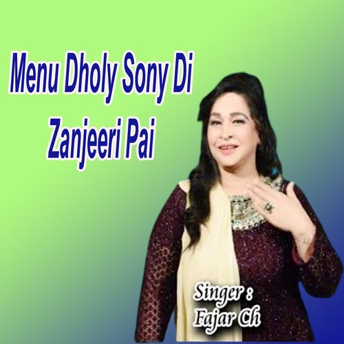 Menu Dholy Sony Di Zanjeeri Pai