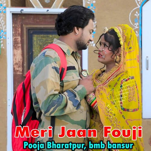 Meri Jaan Fouji