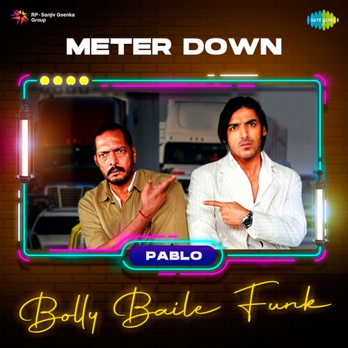 Meter Down - Bolly Baile Funk