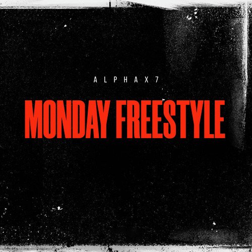 Monday Freestyle