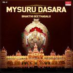 Mysuru Dasara Bhakthi Geethagalu