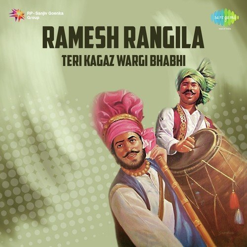 Ramesh Rangila - Teri Kagaz Wargi Bhabhi