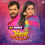 Sangharsh (Remix Version) (From &quot;Sangharsh&quot;)