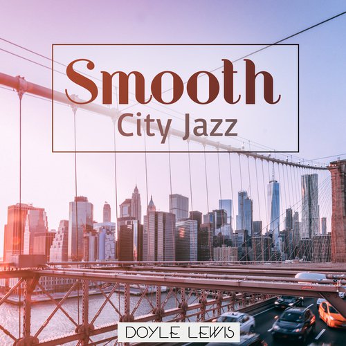 Smooth City Jazz