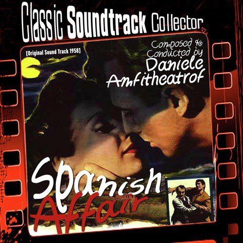 Spanish Affair (Original Soundtrack) [1958]