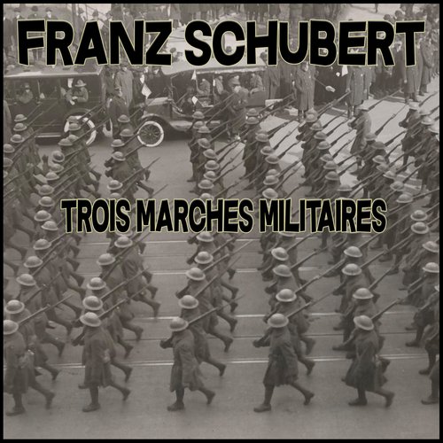 Trois Marches Militaires (Electronic Version)