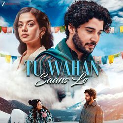 Tu Wahan Saans Le