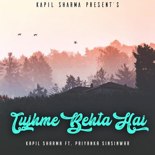 Tujhme Behta Hai (feat. Priyanka Sinsinwar)