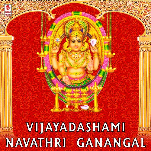 Vijayadashami Navathri Ganangal
