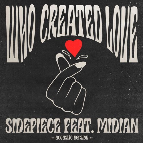 Who Created Love (feat. Midian) (Acoustic Version)_poster_image