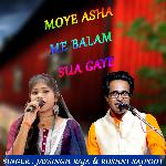 moye asha me balam sua gaye