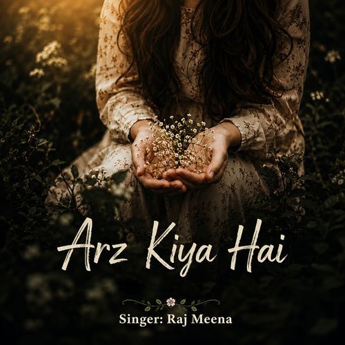 Arz Kiya Hai