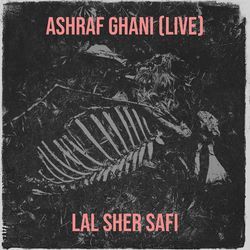 Ashraf Ghani (Live)-GSIEQDxxdGQ