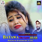 BATAWA KAISE HUM JIYAB