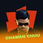 CHAMAN CHUU