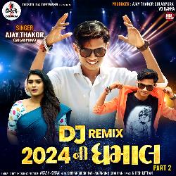 DJ Remix 2024 Ni Dhamal Part 2-ABoKXix9eno