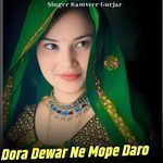 Dora Dewar Ne Mope Daro