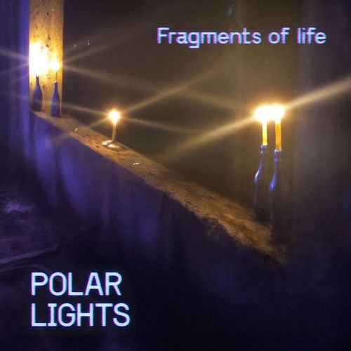 Fragments of life