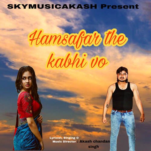 Hamsafar The Kabhi Vo