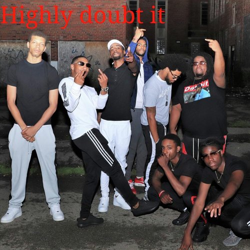 Highly Doubt It (feat. Yae Glizzy, Big Quizzy, Kay.Est & Eugene Otieno) cover art