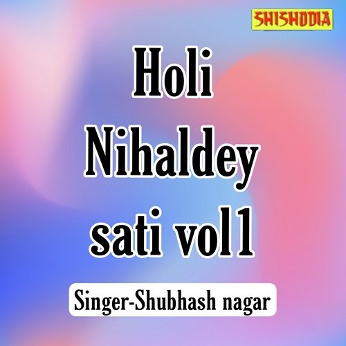 Holi Nihaldey Sati vol 01