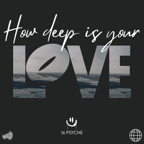 How Deep Is Your Love (Techno)