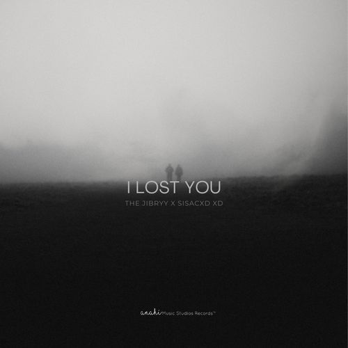 I lost You (The Jibryy edition) cover art