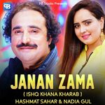 Janana Zama ( Ishq Khana Kharab )