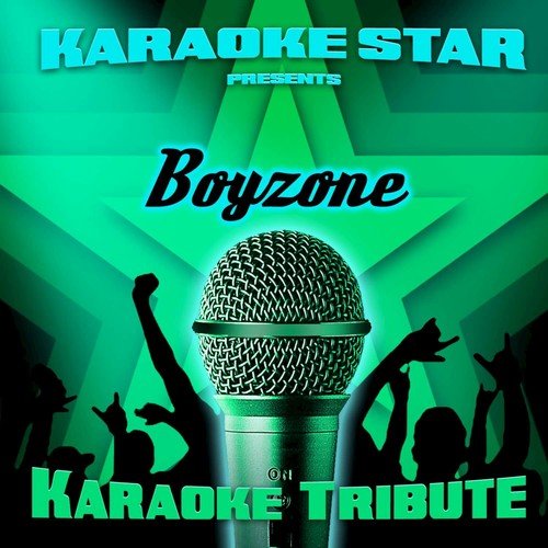 Picture of You (Boyzone Karaoke Tribute)