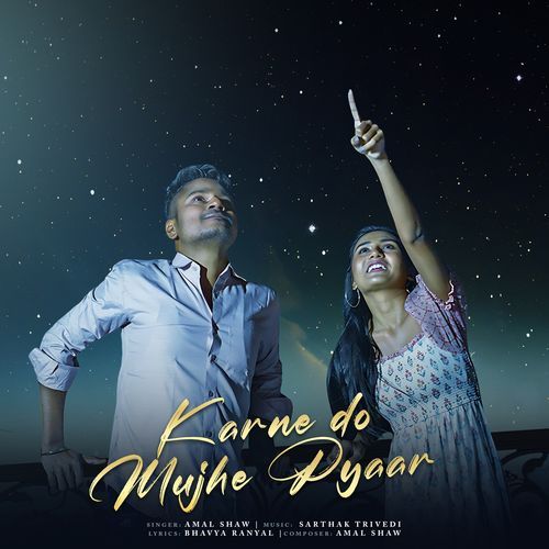 Karne do Mujhe Pyaar