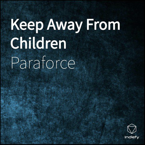 Keep Away From Children_poster_image