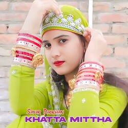 Khatta Mittha-AR5bAkNIRGk