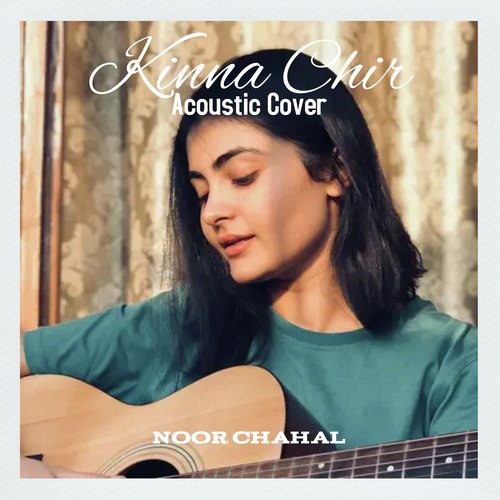 Kinna Chir (Acoustic Version)