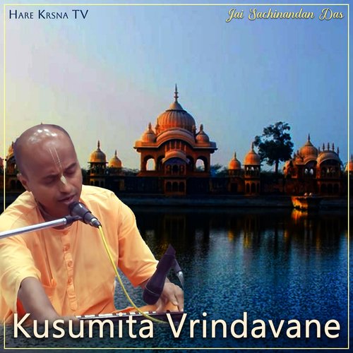 Kusumita Vrindavane