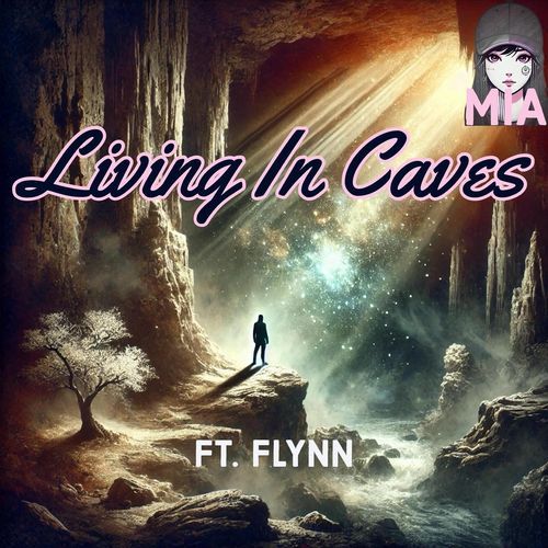 Living in Caves (feat. Flynn)_poster_image