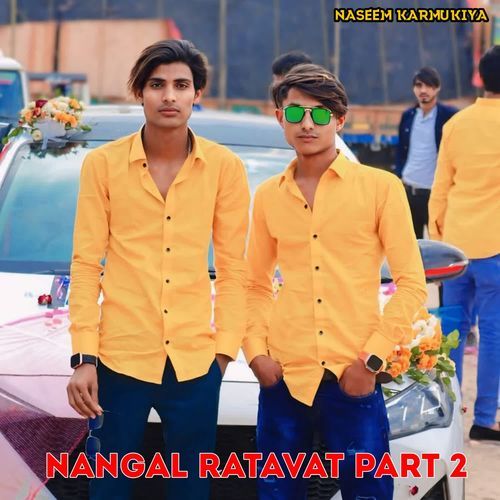 Nangal Ratavat Part 2