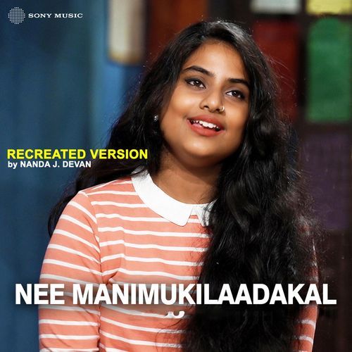 Nee Manimukilaadakal (Recreated Version)