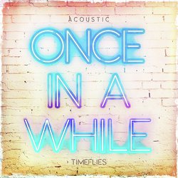 Once In a While (Acoustic)