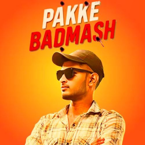 Pakke Badmash (feat. Rohan Upadhyay & GR Music) cover art