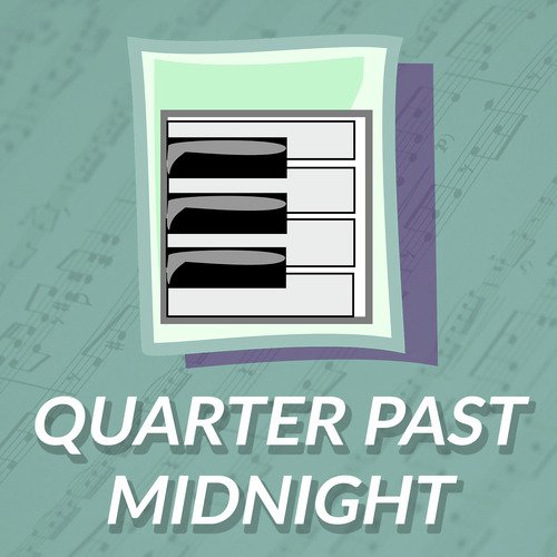 Quarter Past Midnight (Tribute to Bastille) (Piano Version)