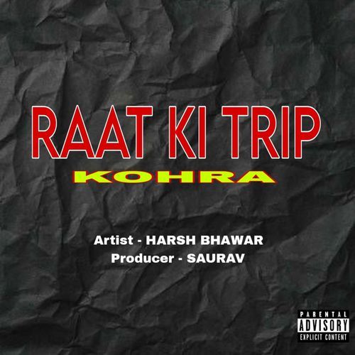 Raat Ki Trip