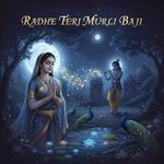 Radhe Teri Murli Baji