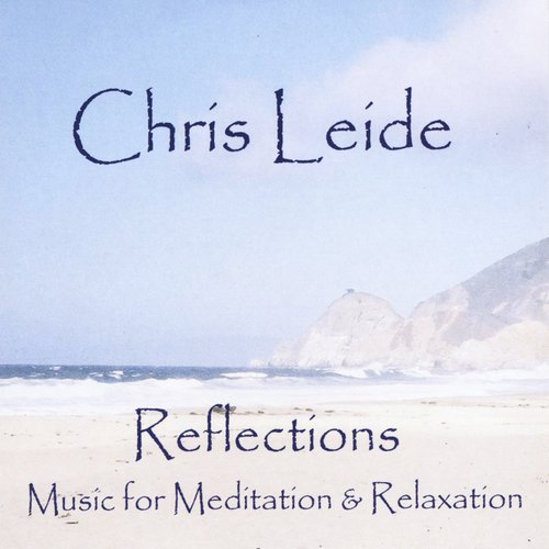 Reflections:  Music for Meditation and Relaxation