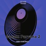 Sanam Parvana 2