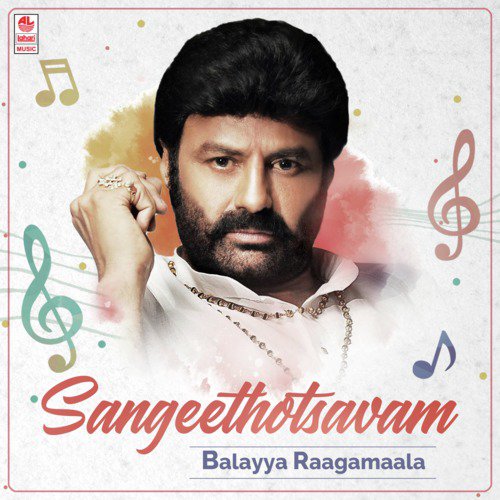 Sangeethotsavam - Balayya Raagamaala