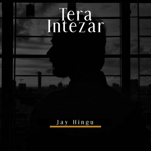 Tera Intezar