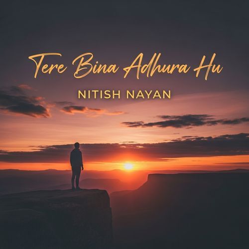 Tere Bina Adhura Hu