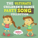The Ultimate Children's Dance Party Song Collection